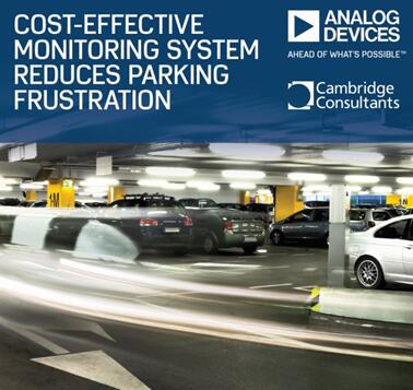 ADI與Cambridge Consultants將合作研發具有成本效益的監控系統，緩解停車難問題