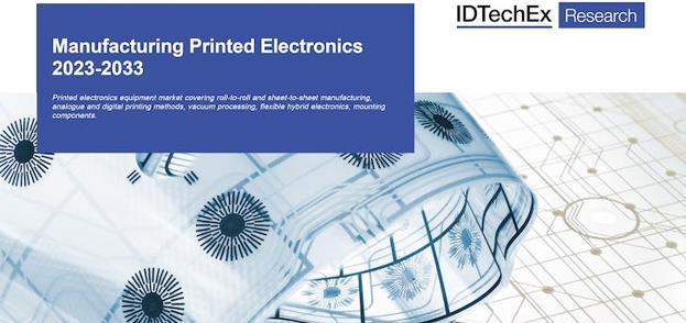 《印刷电子制造技术及市场-2022版》